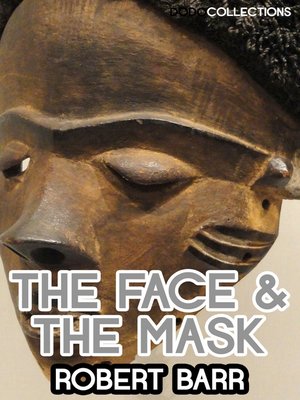 cover image of The Face and the Mask